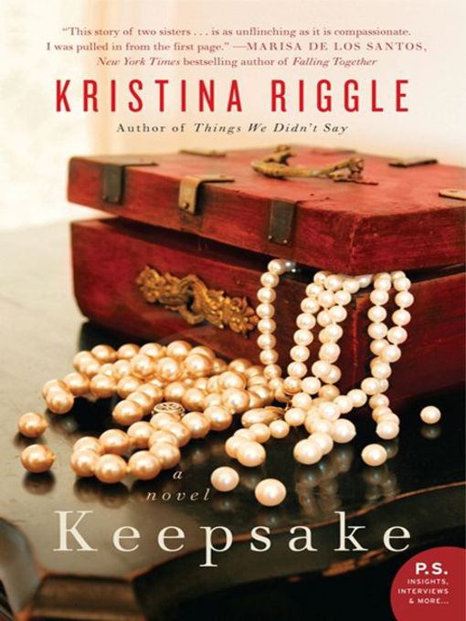 Title details for Keepsake by Kristina Riggle - Available